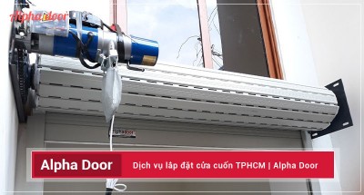 Lắp đặt cửa cuốn Alpha Door chính hãng tại TPHCM